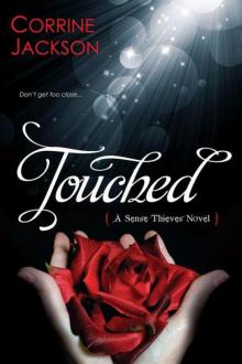 Touched (Sense Thieves) Read online
