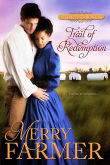 Trail of Redemption (Hot on the Trail Book 6)