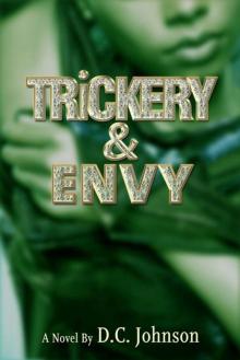 Trickery & Envy