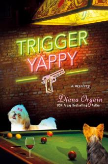 Trigger Yappy Read online