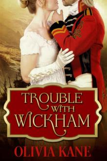 Trouble With Wickham