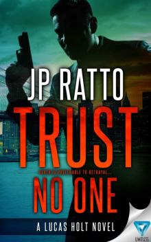Trust No One (A Lucas Holt Novel Book 2) Read online