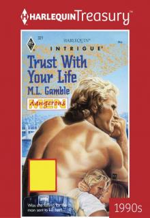 Trust with Your Life Read online