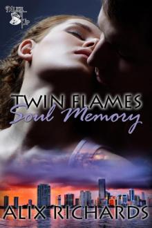 Twin Flames: Soul Memory