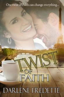 Twist Of Faith Read online
