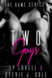 Two Guys: The Game Series Read online