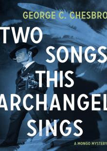 Two Songs This Archangel Sings Read online