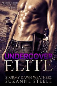 Undercover Elite (Undercover Elite Book 2) Read online