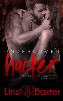 Undercover Hacker (White Hat Security Book 4) Read online