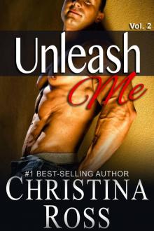 Unleash Me, Vol. 2 (Unleash Me, Annihilate Me Series)