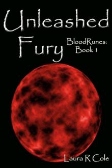 Unleashed Fury (BloodRunes: Book 1) Read online