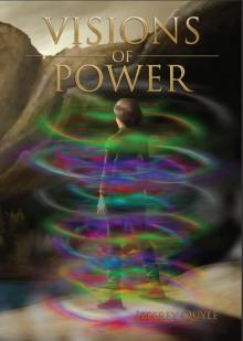Visions of Power Read online
