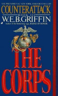 W E B Griffin - Corp 03 - Counterattack Read online