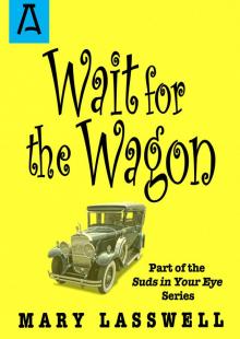 Wait For The Wagon Read online