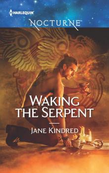 Waking the Serpent Read online