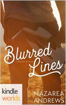 Wanted: Blurred Lines (Kindle Worlds Novella) Read online