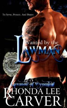 Wanted by the Lawman (Lawmen of Wyoming Book 2) Read online