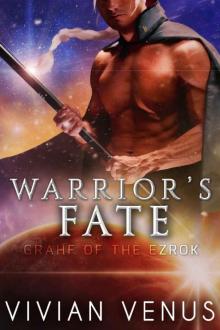 Warrior's Fate: Grahf of the Ezrok - SciFi Alien Romance (Bonus Book included!) Read online