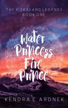 Water Princess, Fire Prince Read online
