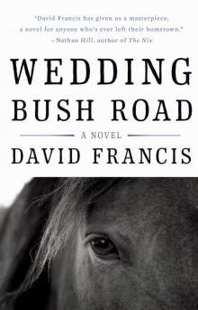 Wedding Bush Road Read online