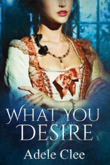 What You Desire (Anything for Love, Book 1) Read online