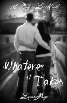 Whatever It Takes (Bold As Love) Read online