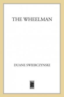 Wheelman, The Read online
