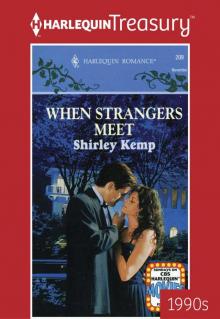 When Strangers Meet