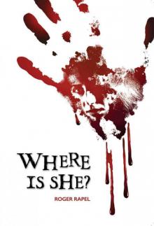 Where Is She? Read online