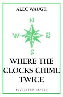 Where the Clocks Chime Twice Read online