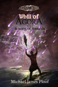 Whill of Agora: Book 03 - A Song of Swords