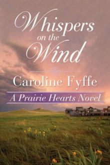 Whispers on the Wind (A Prairie Hearts Novel Book 5)