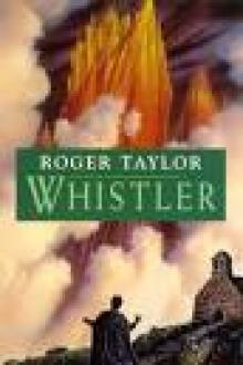 Whistler [A sequel to The Chronicles of Hawklan] Read online