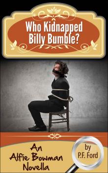 Who Kidnapped Billy Bumble? Read online