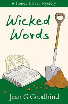 Wicked Words: A Honey Driver Murder Mystery (Honey Driver Mysteries) Read online