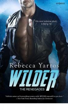 Wilder (The Renegades) Read online