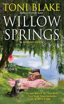 Willow Springs: A Destiny Novel Read online