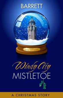 Windy City Mistletoe (The Damaged Series)