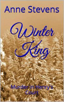 Winter King: Murder in Henry's Court (Tudor Crimes Book 1) Read online