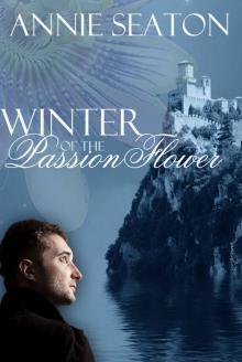 Winter of the Passion Flower (The de Vargas Family)