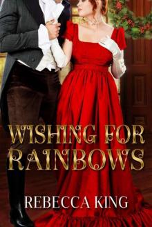Wishing For Rainbows (Historical Romance) Read online