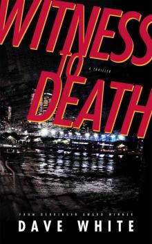 Witness to Death Read online