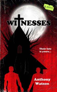 Witnesses Read online