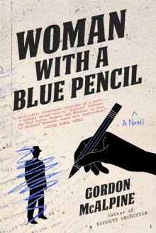 Woman with a Blue Pencil Read online