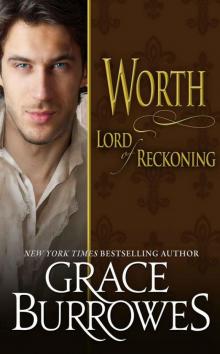 Worth; Lord Of Reckoning Read online