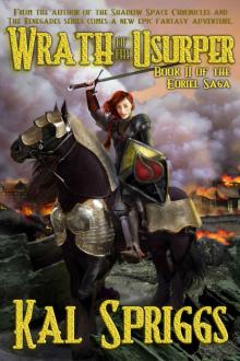 Wrath of the Usurper (The Eoriel Saga Book 2) Read online