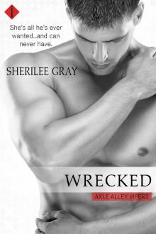 Wrecked (Axle Alley Vipers) Read online