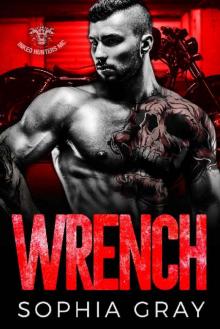 Wrench: A Motorcycle Club Romance (Inked Hunters MC) (Unbreakable Bad Boys Book 1)