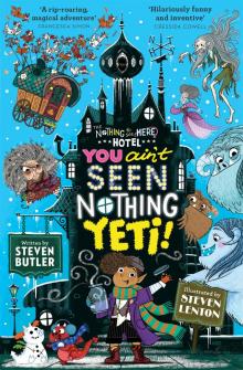 You Ain't Seen Nothing Yeti! Read online