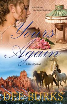 Yours Again (River City Series) Read online